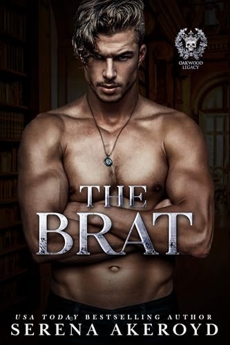 Book cover for "The Brat" by Serena Akeroyd