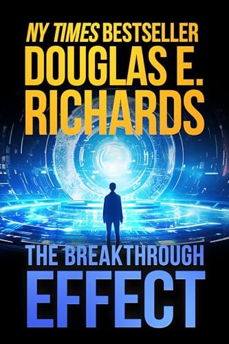 Book cover for "The Breakthrough Effect" by Douglas E Richards
