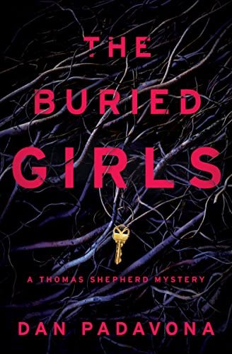 Book cover for "The Buried Girls" by Dan Padavona