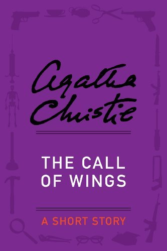 Book cover for "The Call of Wings" by Agatha Christie