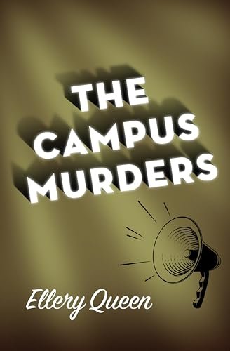 Book cover for "The Campus Murders" by Ellery Queen