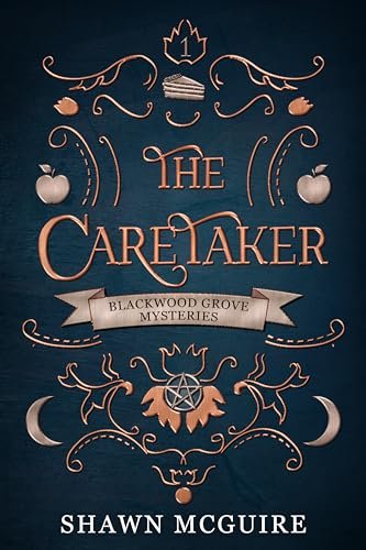 Book cover for "The Caretaker" by Shawn McGuire