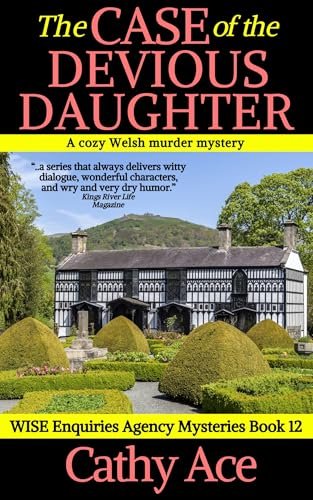 Book cover for "The Case of the Devious Daughter" by Cathy Ace