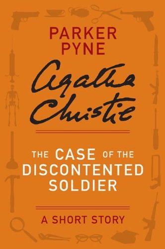 Book cover for "The Case of the Discontented Soldier" by Agatha Christie