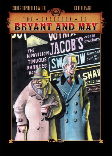 Book cover for "The Casebook of Bryant & May: The Soho Devil" by Christopher Fowler