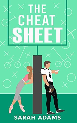 Book cover for "The Cheat Sheet" by Sarah Adams