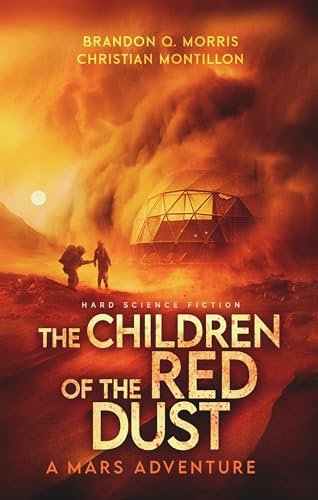 Book cover for "The Children of the Red Dust" by Brandon Q Morris