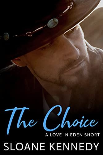 Book cover for "The Choice" by Sloane Kennedy