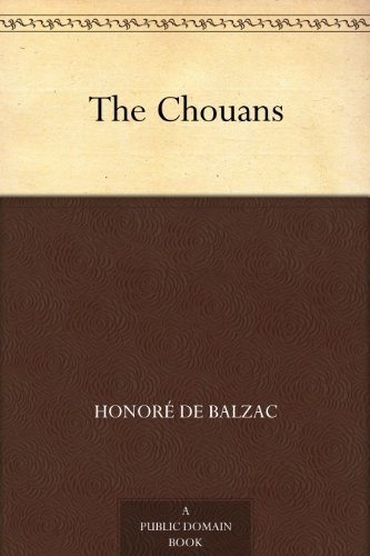 Book cover for "The Chouans" by Honore de Balzac