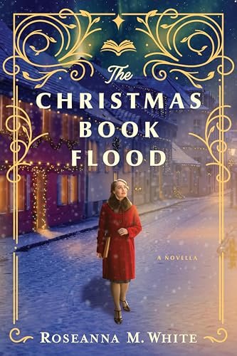 Book cover for "The Christmas Book Flood" by Roseanna White