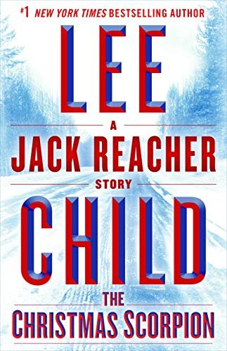 Book cover for "The Christmas Scorpion" by Lee Child