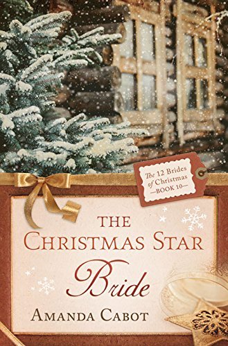 Book cover for "The Christmas Star Bride" by Amanda Cabot