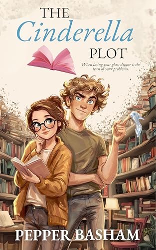 Book cover for "The Cinderella Plot" by Pepper D Basham