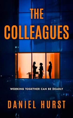 Book cover for "The Colleagues" by Daniel Hurst