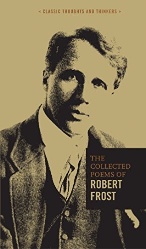 Book cover for "The Collected Poems of Robert Frost" by Robert Frost