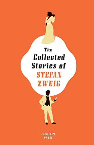 Book cover for "The Collected Stories of Stefan Zweig" by Stefan Zweig