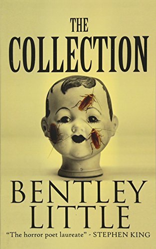 Book cover for "The Collection" by Bentley Little