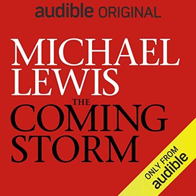 Book cover for "The Coming Storm" by Michael Lewis