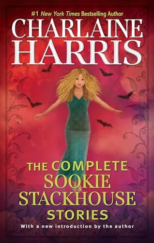 Book cover for "The Complete Sookie Stackhouse Stories" by Charlaine Harris Schulz