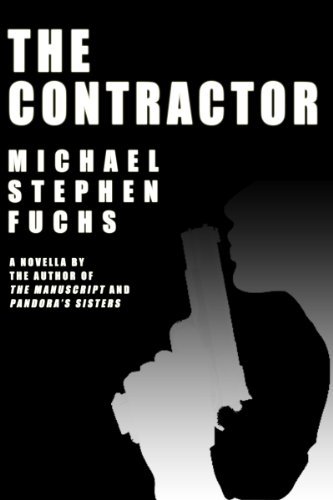 Book cover for "The Contractor" by Michael Stephen Fuchs