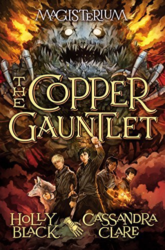 Book cover for "The Copper Gauntlet" by Cassandra Clare