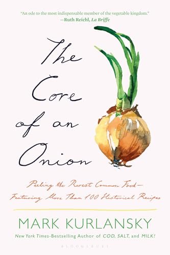 Book cover for "The Core of an Onion" by Mark Kurlansky