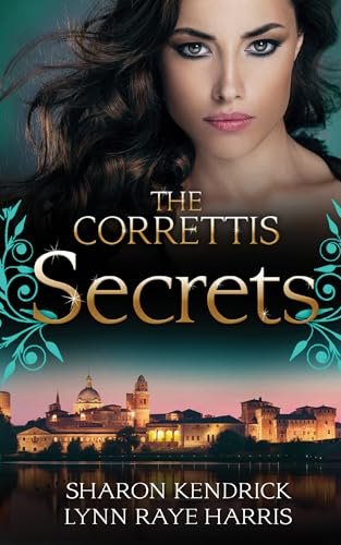 Book cover for "The Correttis: Secrets" by Lynn Raye Harris
