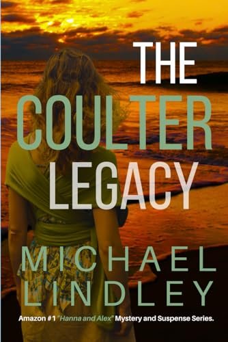 Book cover for "The Coulter Legacy" by Michael Lindley