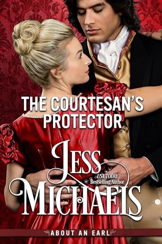 Book cover for "The Courtesan's Protector" by Jess Michaels