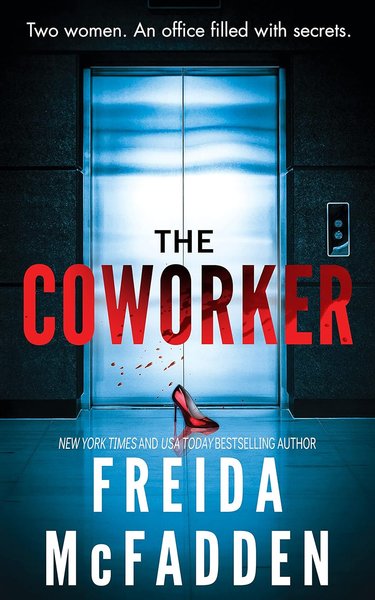 Book cover for "The Coworker" by Freida McFadden