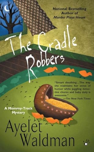 Book cover for "The Cradle Robbers" by Ayelet Waldman