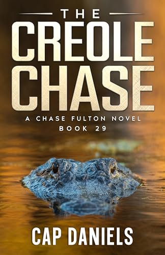 Book cover for "The Creole Chase" by Cap Daniels