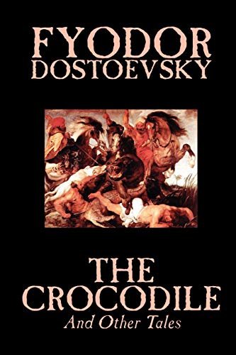 Book cover for "The Crocodile and Other Tales" by Fyodor Dostoevsky