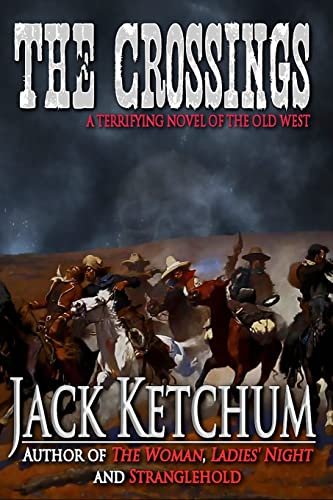 Book cover for "The Crossings" by Jack Ketchum
