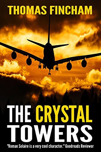 Book cover for "The Crystal Towers" by Thomas Fincham