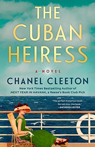 Book cover for "The Cuban Heiress" by Chanel Cleeton