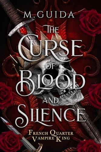 Book cover for "The Curse of Blood and Silence" by M Guida