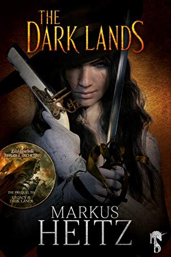 Book cover for "The Dark Lands" by Markus Heitz
