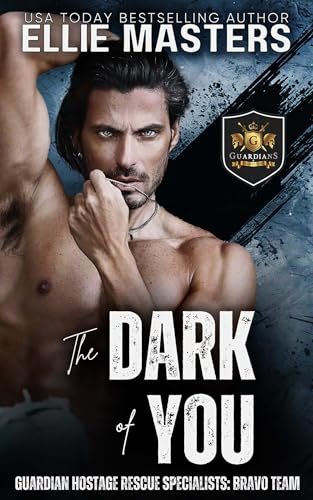 Book cover for "The Dark of You" by Ellie Masters