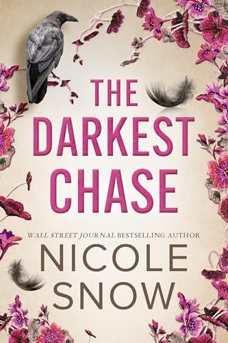 Book cover for "The Darkest Chase" by Nicole Snow