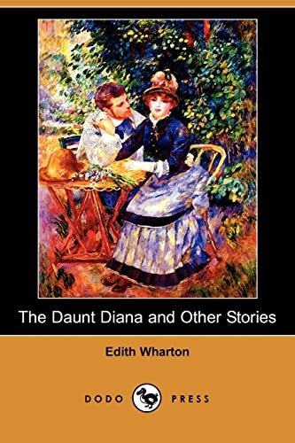 Book cover for "The Daunt Diana and Other Stories" by Edith Wharton