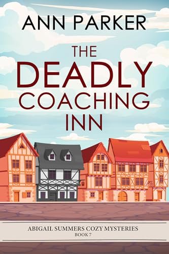 Book cover for "The Deadly Coaching Inn" by Ann Parker