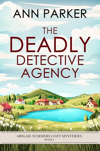 Book cover for "The Deadly Detective Agency" by Ann Parker