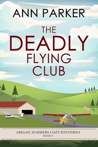 Book cover for "The Deadly Flying Club" by Ann Parker