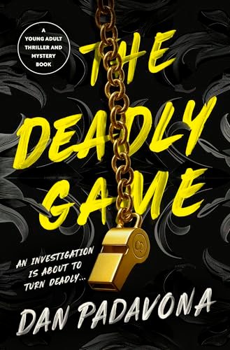 Book cover for "The Deadly Game" by Dan Padavona