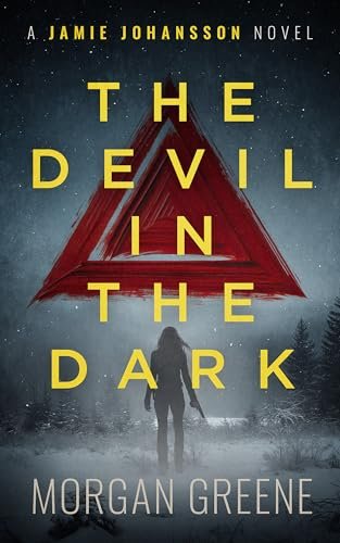 Book cover for "The Devil In The Dark" by Morgan Greene