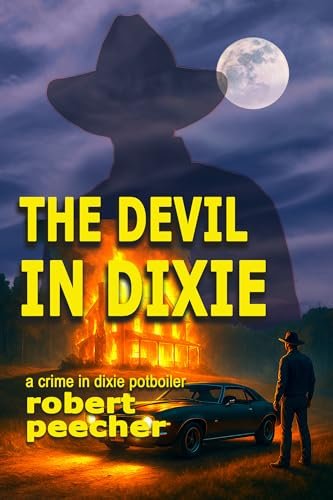 Book cover for "The Devil in Dixie" by Robert Peecher