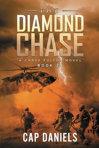 Book cover for "The Diamond Chase" by Cap Daniels