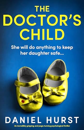 Book cover for "The Doctor's Child" by Daniel Hurst