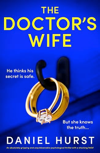 Book cover for "The Doctor’s Wife" by Daniel Hurst